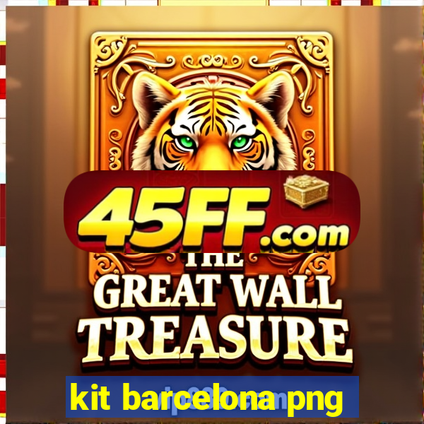 kit barcelona png